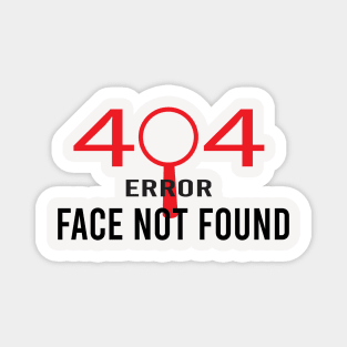 404 Error face not found Magnet