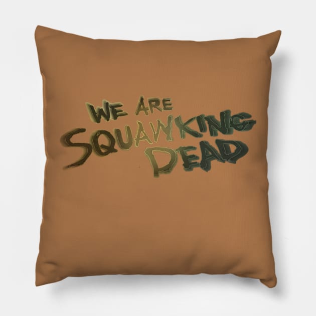 FearTWDseason5B LOGO Pillow by SQUAWKING DEAD