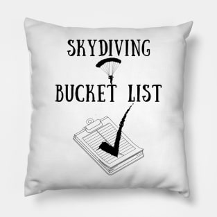 Skydiving bucket list Pillow