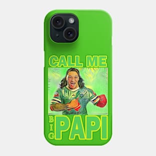 Canberra Raiders - Josh Papali'i - BIG PAPI! Phone Case