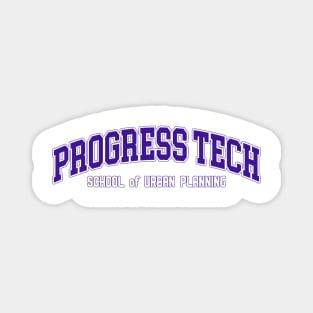 Progress Tech Magnet