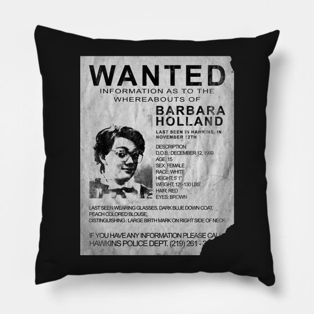 Barb is Wanted Pillow by MondoDellamorto