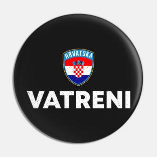 Vatreni Croatia Hrvatska Pin