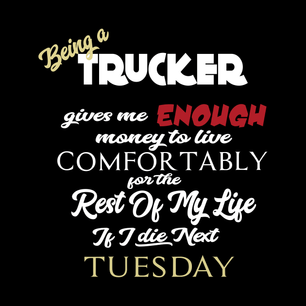 Being a trucker by AshStore