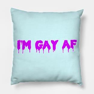 i'm gay Pillow