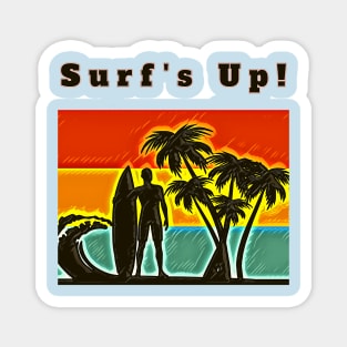 Surf's Up! (surfer, surfboard, palmtrees, waves, sunset) Magnet