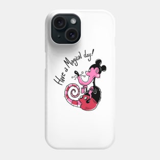 Have a magical day! Phone Case