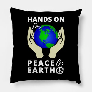 Hands On For Peace On Earth Pillow