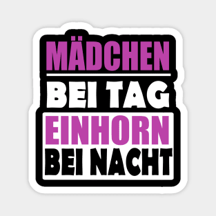 Einhorn Mädchen Geschenk lustiger Spruch Frauen Magnet