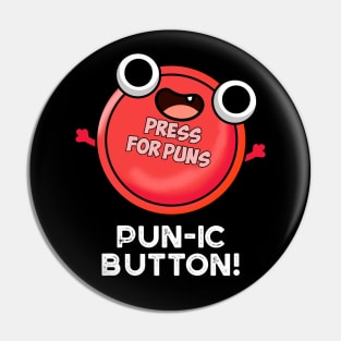 Pun-ic Button Funny Pun Pin