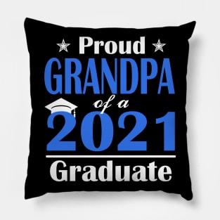 Proud Grandpa of a Class of 2021 Graduate Senior 2021 Pillow