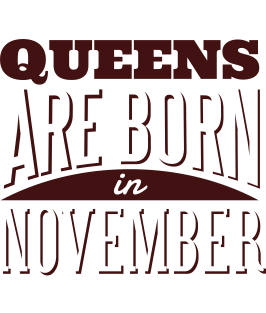 Queens Are Born In November Graphic Tee Magnet