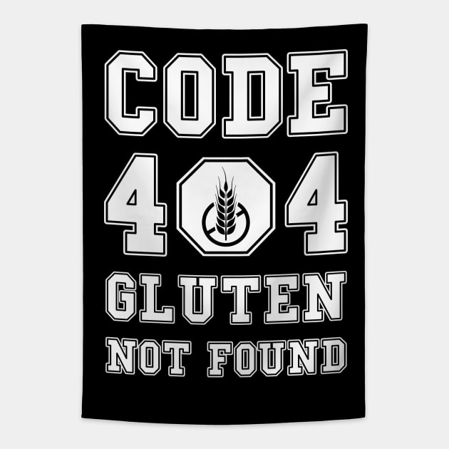 Code 404 No Gluten Detected Tapestry by dkdesigns27