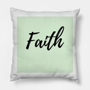 Faith - Mint Background Pillow