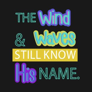 Wind and Waves T-Shirt