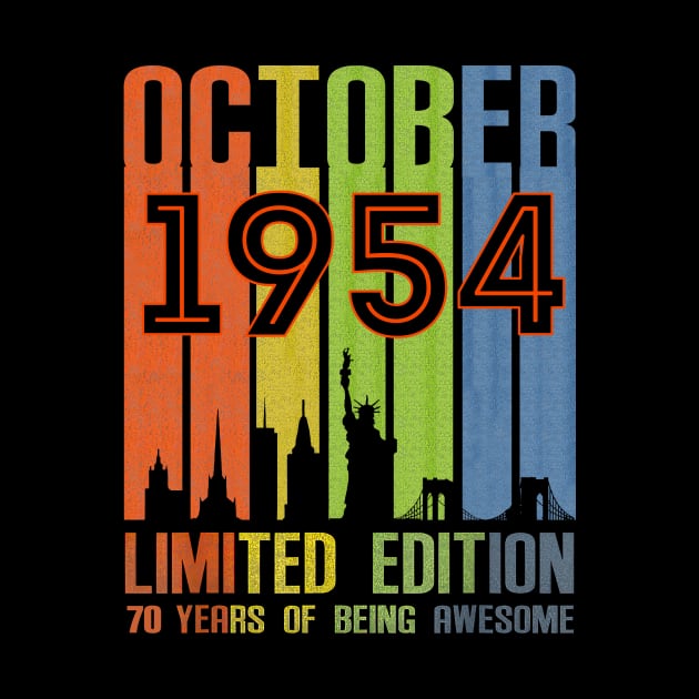 October 1954 70 Years Of Being Awesome Limited Edition by Brodrick Arlette Store