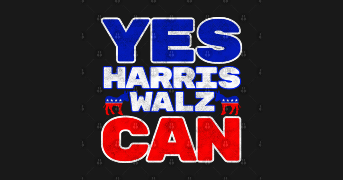 Yes Harris Walz Can Yes She Can Harris Walz T Shirt TeePublic