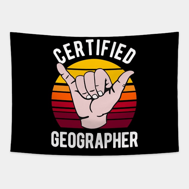 Certified Geographer - Geography Teacher Tapestry by Upsketch