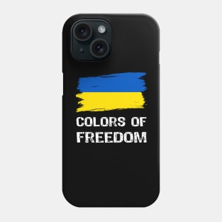 Colors of Freedom - Ukrainian Patriotic Phone Case