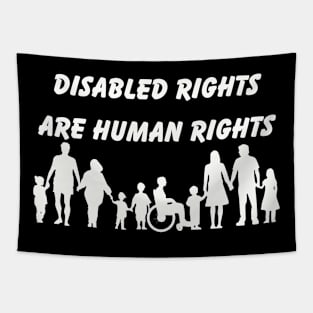 Disability Advocacy Shirt - 'Disabled Rights Are Human Rights' Unisex Tee - Social Justice Awareness & Support Wear - Meaningful Gift Idea Tapestry