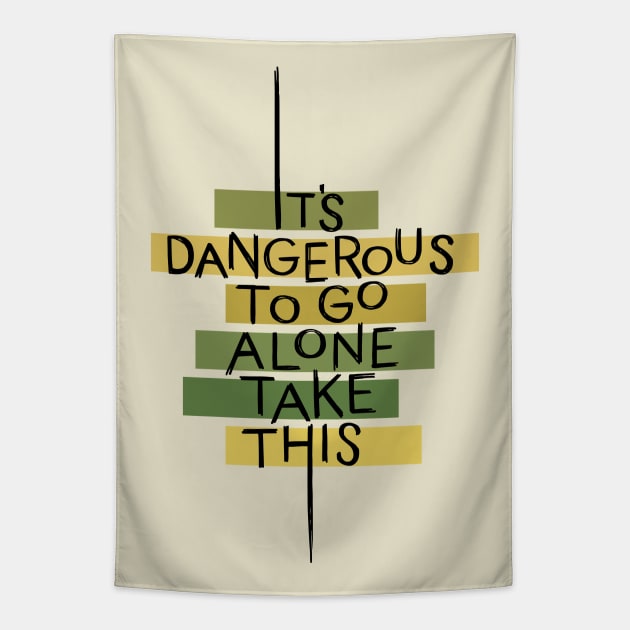 Dangerous to go Alone Tapestry by polliadesign