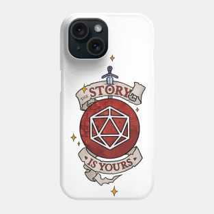 The Story is Yours V2 | DnD Adventures Phone Case