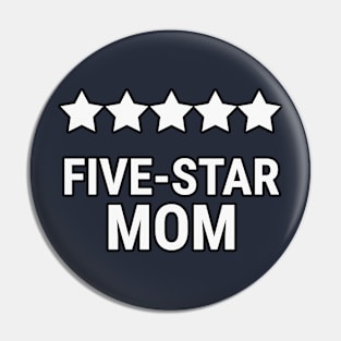 Five star mom Pin