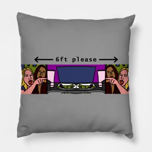 Woman Yelling Keep Your Distance For Now Please Funny Quarantine Quotes Pillow