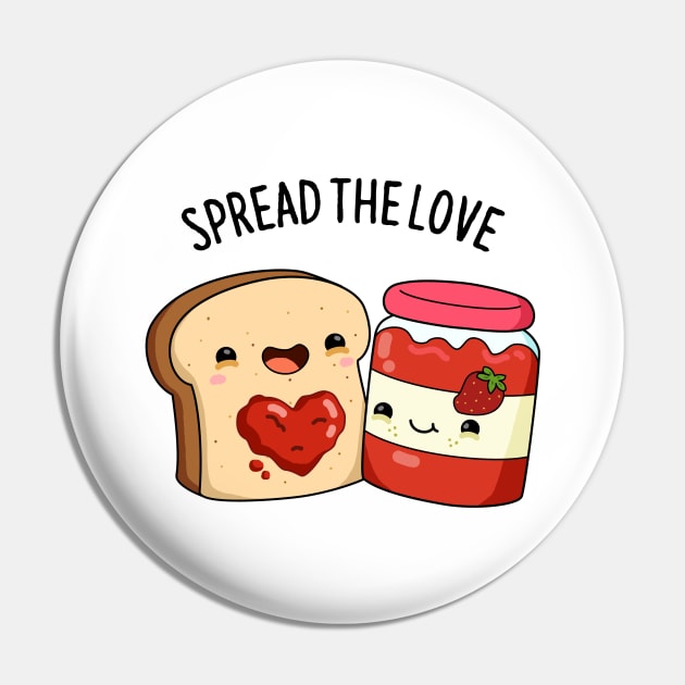 Spread The Love Cute Strawberry Jam Pun Pin by punnybone