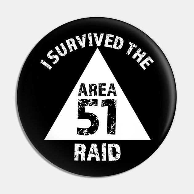 I Survived The Area 51 Raid (White) Pin by TheArtArmature