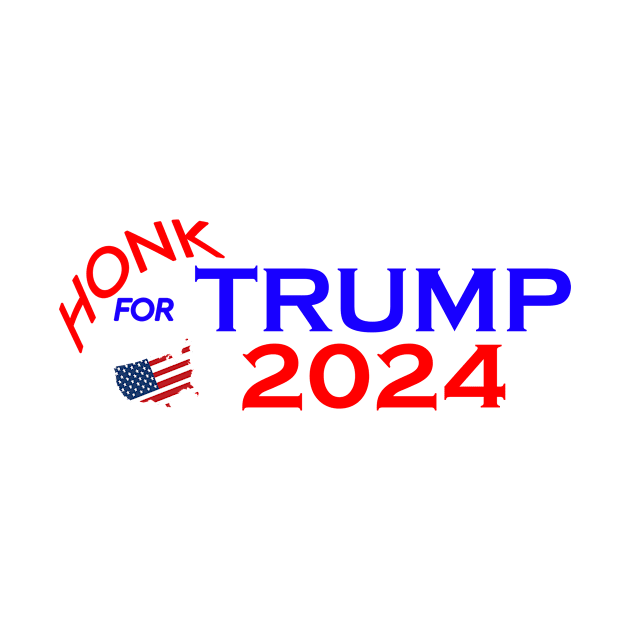 Honk for Trump by DesigningJudy