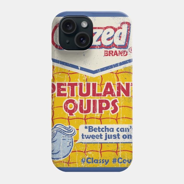 Crazed Petulant Quips Phone Case by kg07_shirts