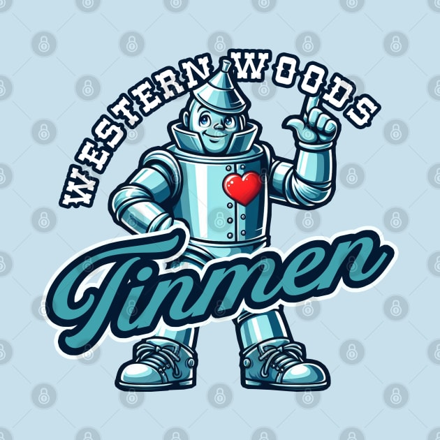 Western Woods Tinmen by PopCultureShirts