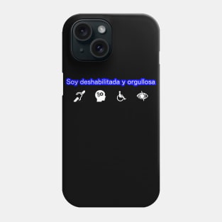 Soy Deshabilitada Phone Case