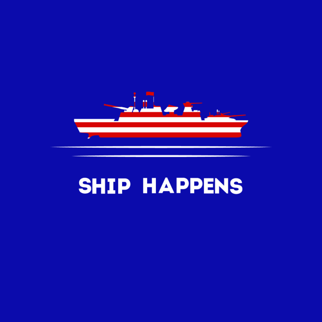 Ship Happens by U.S. Navy History Podcast