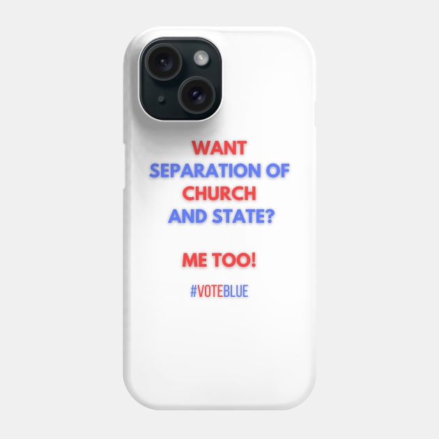 Want Separation of Church and State? Phone Case by Doodle and Things