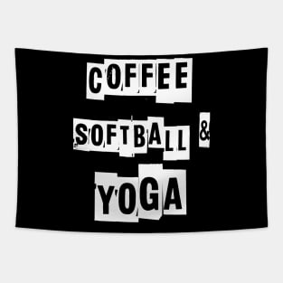 Coffee Softball and Yoga Tapestry