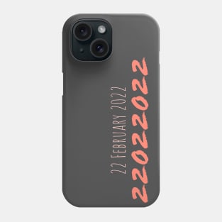 22022022 Phone Case