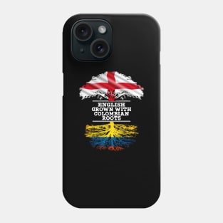 English Grown With Colombian Roots - Gift for Colombian With Roots From Colombia Phone Case