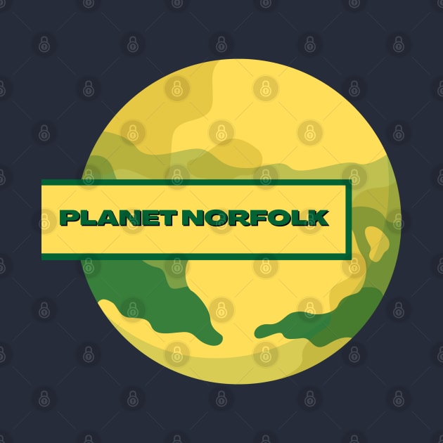 Planet Norfolk by MyriadNorfolk