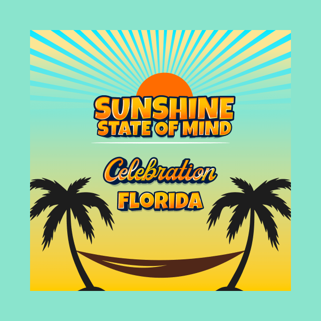 Celebration Florida - Sunshine State of Mind by Gestalt Imagery