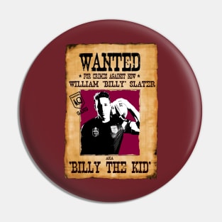 State of Origin - QUEENSLAND - Wanted Poster- BILLY SLATER Pin