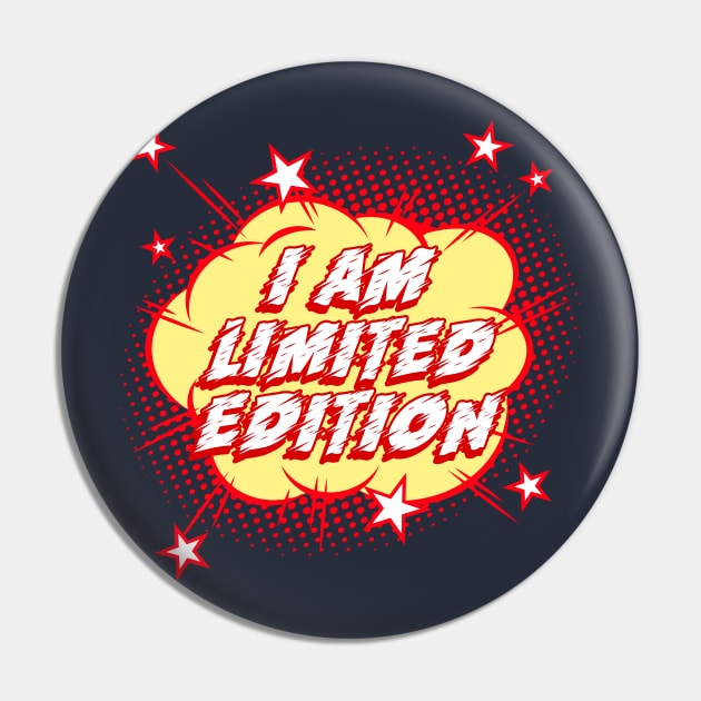 I am limited edition Pin by WizardingWorld