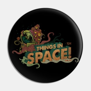 Things In Space Logo Pin