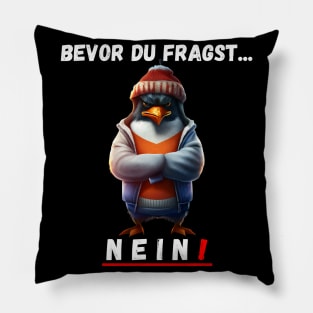 Angry Penguin - Before You Ask, No! Pillow