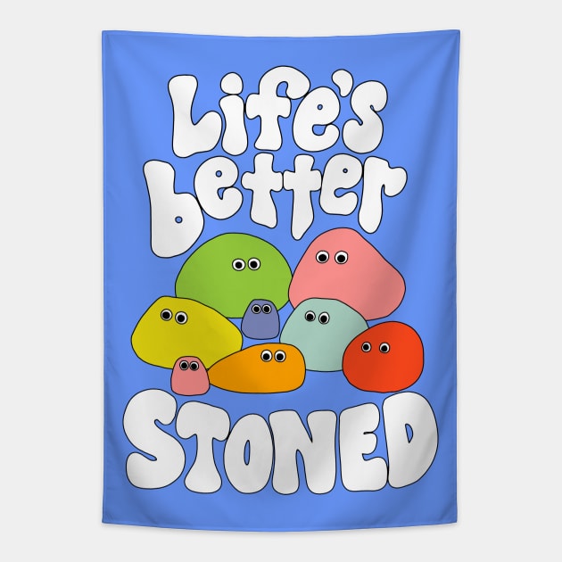 Life’s Better Stoned - The Peach Fuzz Tapestry by ThePeachFuzz