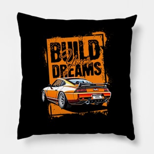 Build your dreams Pillow