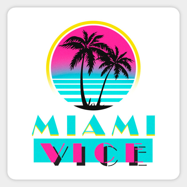 Miami Vice - Miami Vice - Sticker | TeePublic