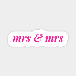 Mrs and Mrs Bridal Shower Wedding Gifts Magnet