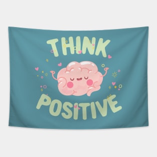 Think positive motivational quotes typography Tapestry